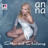 Anna - Alles Auf Anfang
