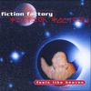 FACTORY FICTION - FEELS LIKE HEAVEN